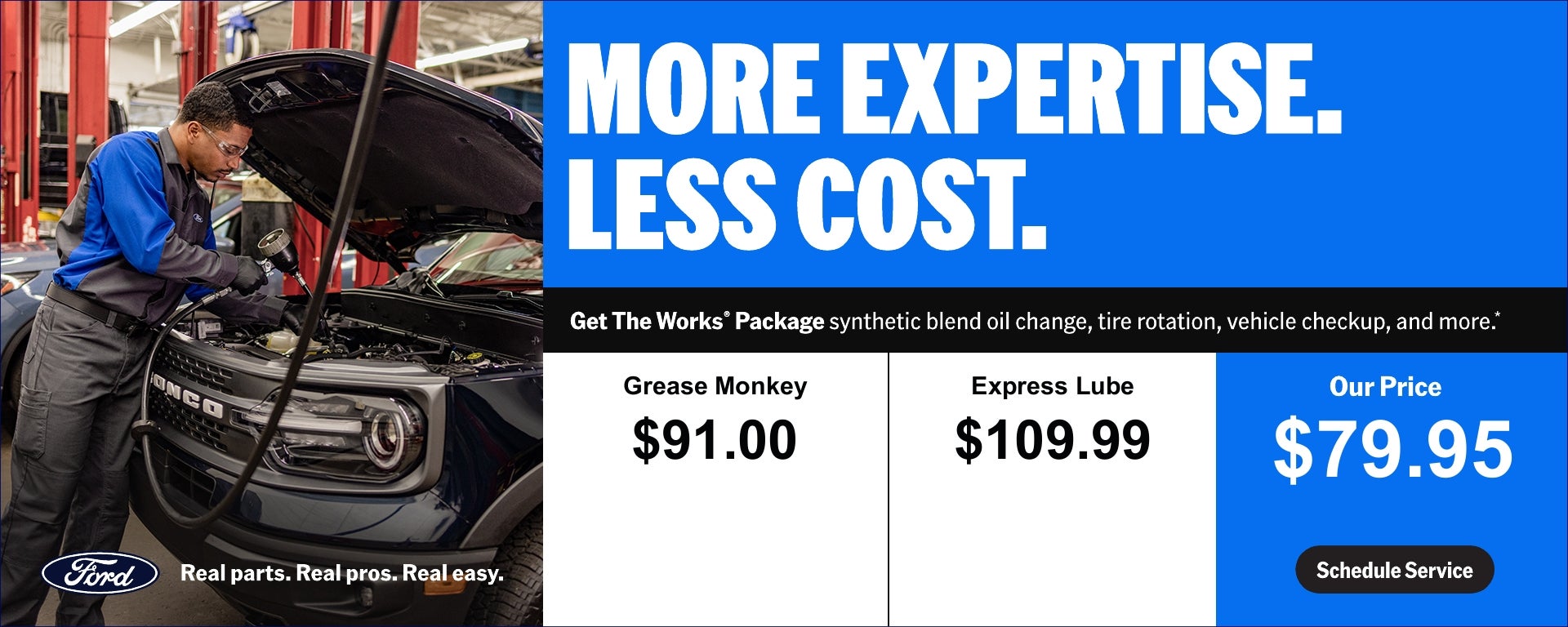 More Expertise less cost offer 