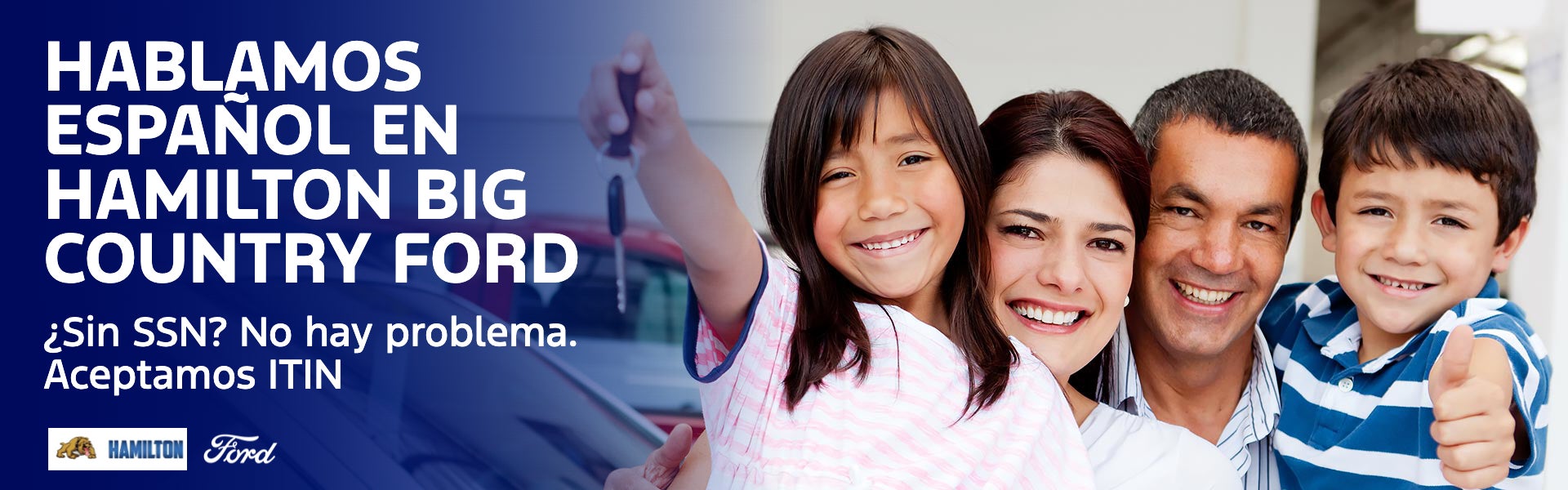 Hablamos Español en Hamilton Big Country Ford