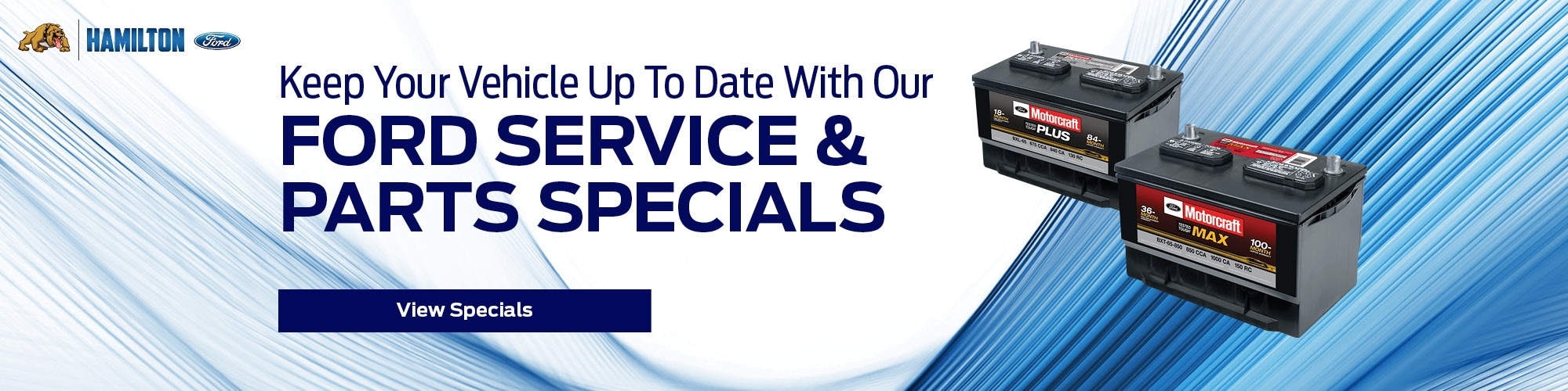 Ford Service & Parts Specials at Hamilton Big Country Ford in Clovis NM